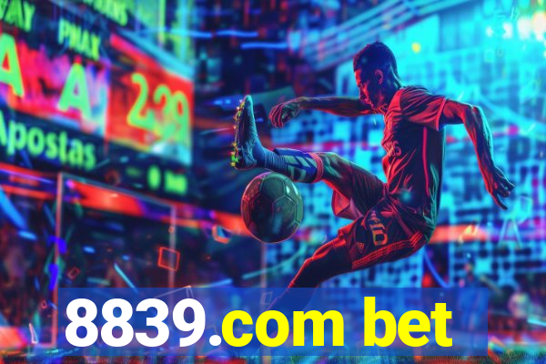 8839.com bet